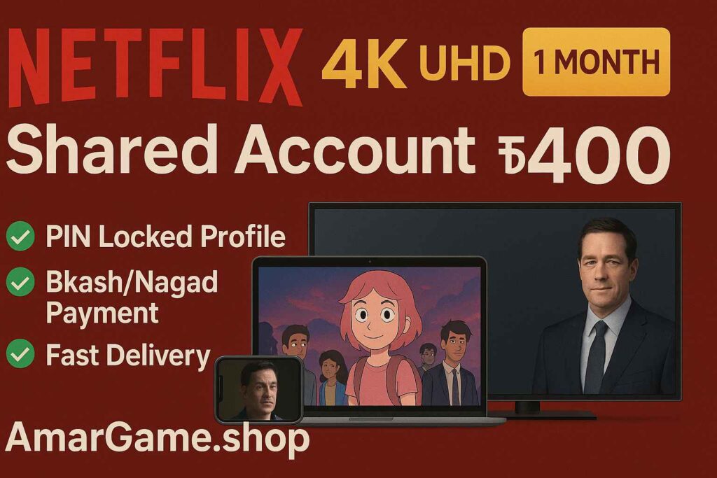 Netflix Subscription BD